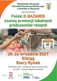 25-26 września Festiwal targowy w Elblągu „Polski e-bazarek szansą promocji lokalnych producentów rolnych"