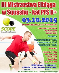 3. Mistrzostwa Elbląga w squashu kat PFS B+