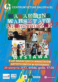 5. Wakacyjne Warsztaty Artystyczne - wystawa
