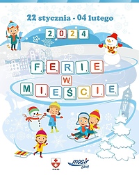 Aktywne ferie w mieście z MOSiR-em