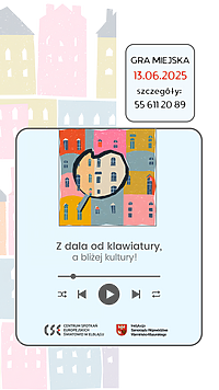 Z dala od klawiatury bliżej kultury