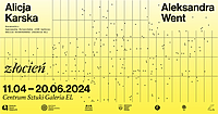 Wernisaż wystawy Alicji Karskiej i Aleksandry Went "Złocień"