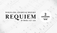 Wieczór z Cantatą i Requiem Mozarta