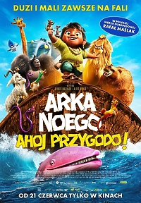 Arka Noego. Ahoj przygodo!