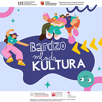 Bezpłatne szkolenie z programu „Bardzo Młoda Kultura”