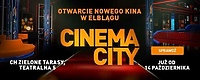 Cześć Elbląg! Czas na seans w Cinema City