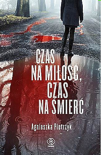 Czas na miłość, czas na śmierć: on wygrał książkę