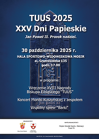 Darmowe wejściówki na Dni Papieskie