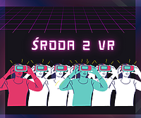 Darmowy VR w środy w Światowidzie