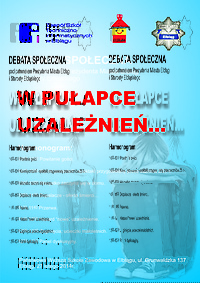 Debata „W pułapce uzależnień…”