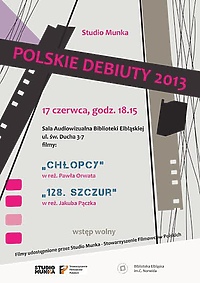 Debiuty ze Studia Munka: „Chłopcy” i „128. Szczur”