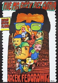 Dekady kina: Nie ma róży bez ognia