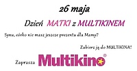 Dzień Matki z Multikinem
