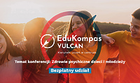 EduKompas VULCAN. Kierunek: uczeń w centrum. Zarejestruj się i weź udział w bezpłatnej konferencji