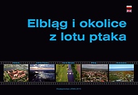 Elbląg i okolice z lotu ptaka – posłuchaj!
