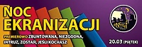 ENEMEF: Noc Ekranizacji - one wygrały bilety