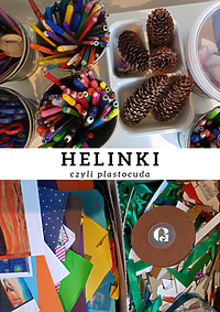 Helinki czyli plastocuda w Galerii EL