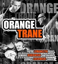 Koncert Orange Trane przełożony