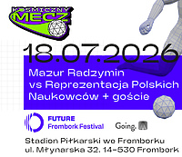 Kosmiczny Mecz - Niecodzienne starcie na boisku. Mazur Radzymin zagra z polskimi naukowcami we Fromborku