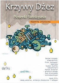 Krzywy Dżez i Piosenki Świniopasa - happening artystyczny