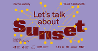 Let's talk about sunset w Galerii EL