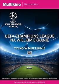 Liga Mistrzów UEFA w Multikinie: oni wygrali bilety