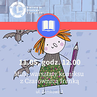 Małe warsztaty komiksu z Czarownicą Irenką