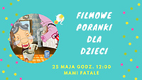 Mami Fatale w Filmowych Porankach