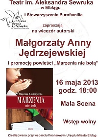 „Marzenia nie bolą”
