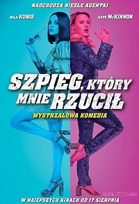 Zwariowana komedia „Szpieg, który mnie rzucił” premierowo  w Multikinie!