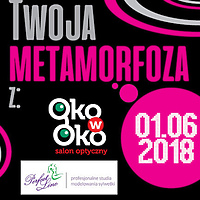 Metamorfoza z Salonem Optycznym OkowOko, czyli perfekcyjny makijaż, fryzura i ciało