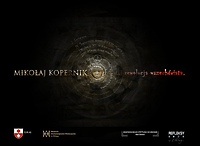 „Mikołaj Kopernik… i rewolucja wszechświata” - wernisaż wystawy