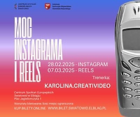 Moc Instagrama i Reels - praktyczne szkolenie dla twórców i biznesów