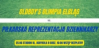 Na jubileusz Oldboje Olimpii zagrają z reprezentacją dziennikarzy 