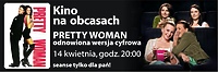 Odnowiona „Pretty Woman” w Kinie na Obcasach