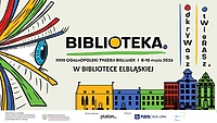 Otwierasz. Odkrywasz. Tydzień Bibliotek w Bibliotece Elbląskiej