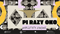 „Pi razy oko” - warsztaty zinowe z Hekla Studio