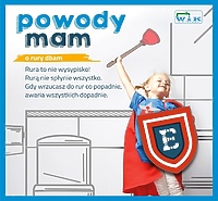 Powody mam, o rury dbam!