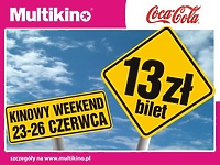 Promocyjny weekend w Multikinie