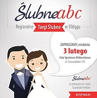 Przygotowania do Ślubu START! IV edycja Regionalnych Targów Ślubnych "Ślubne ABC”.
