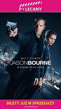 Ruszyła przedsprzedaż biletów na film „Jason Bourne”!