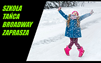 Ruszyły zapisy na ferie zimowe oraz nowe zajęcia w Szkole Tańca Broadway!