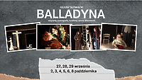"Która więcej malin zbierze, tę za żonę pan wybierze". Balladyna ponownie na deskach teatru!
