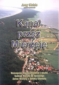 Senator Jerzy Wcisła o przekopie Mierzei