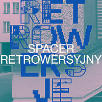 Spacer retrowersyjny po pubach