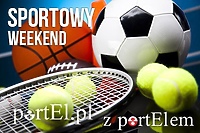 Sportowy weekend  portEl.pl