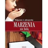 Spotkanie z autorką książki „Marzenia nie bolą”