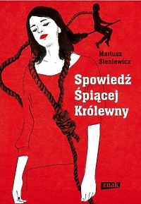 Spowiedź śpiącej królewny - posłuchaj!