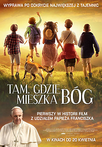 „Tam, gdzie mieszka Bóg” od 20 kwietnia w Multikinie
