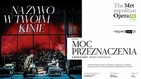 The MET: „Moc przeznaczenia”